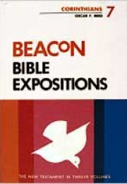 Beacon Bible Expositions, Volume 7: Corinthians