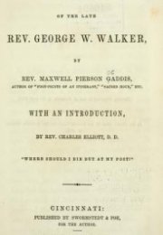 Brief recollections of the late Rev. George W. Walker