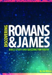 Discovering Romans & James: Bible Study and Quizzing for Youth