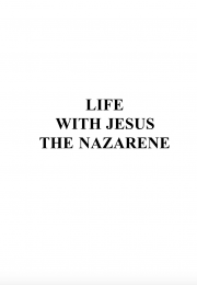 Life with Jesus the Nazarene (Booklet 3)