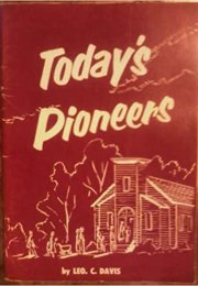 Today's Pioneers : Home Mission Miracles In Southwest Indiana