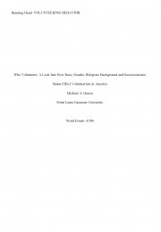 What People Volunteer?: A Look Into How Race, Gender, Religion and Socioeconomic Status Effect Prosociality in America