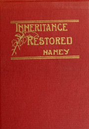 The inheritance restored : or plain truths on Bible holiness