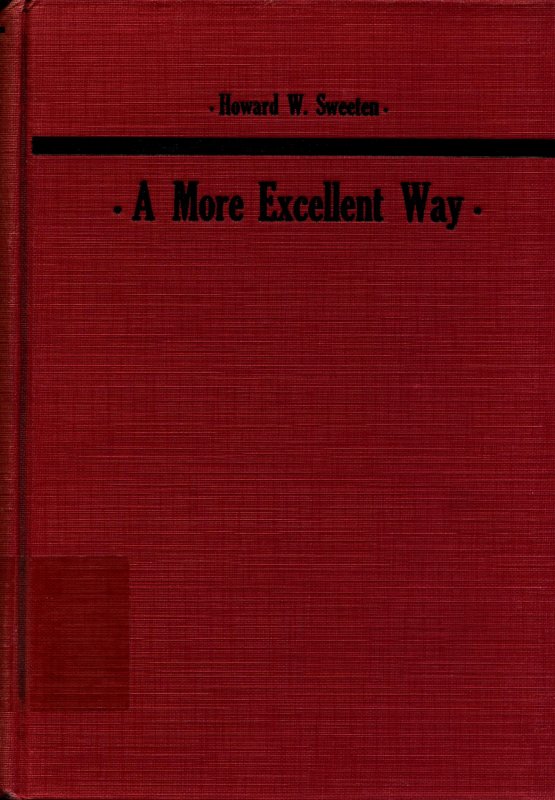 Cover of the book A More Excellent way