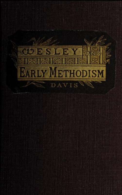 Cover of book with title Wesley and Early Methodism