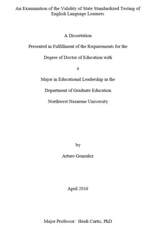 An examination of the validity of state standardized testing of English Language Learners
