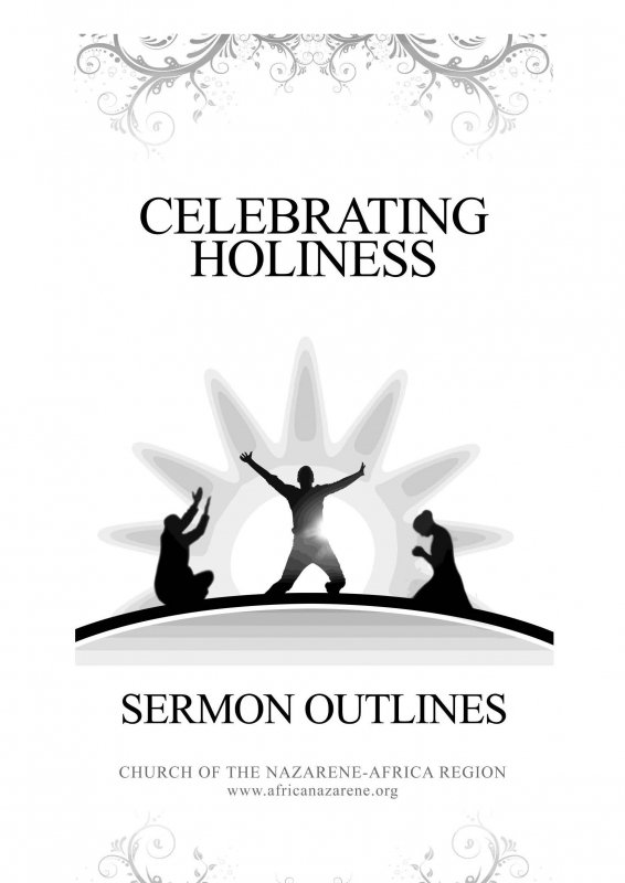 Celebrating Holiness: Sermon Outlines