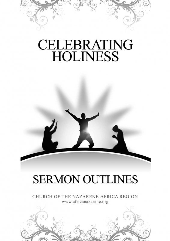 Celebrating Holiness: Prayer and Fasting Sermon Outlines