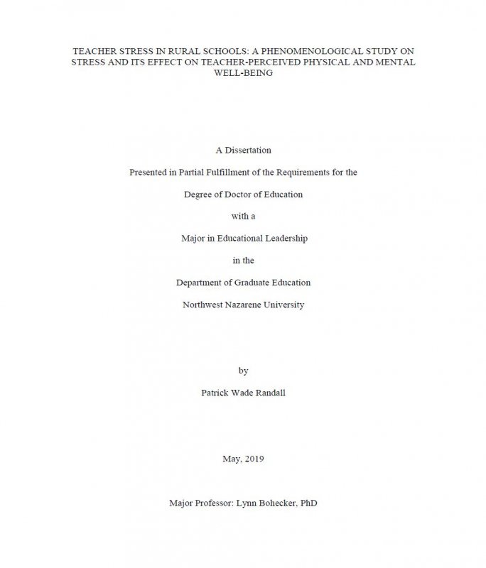 Teacher stress in rural schools: a phenomenological study on stress and its effect on teacher-perceived physical and mental well-being